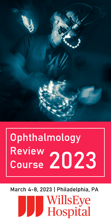 Wills Eye Hospital Ophthalmology Review Course 2023 Banner