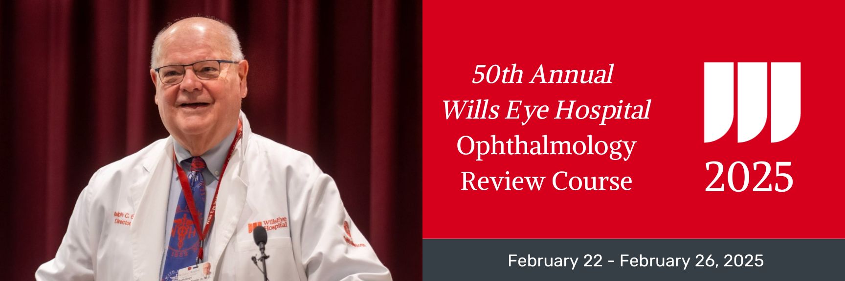 Wills Eye Hospital Ophthalmology Review Course 2025 Banner