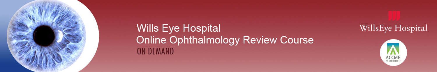 OnDemand Wills Eye Ophthalmology Review Course Banner