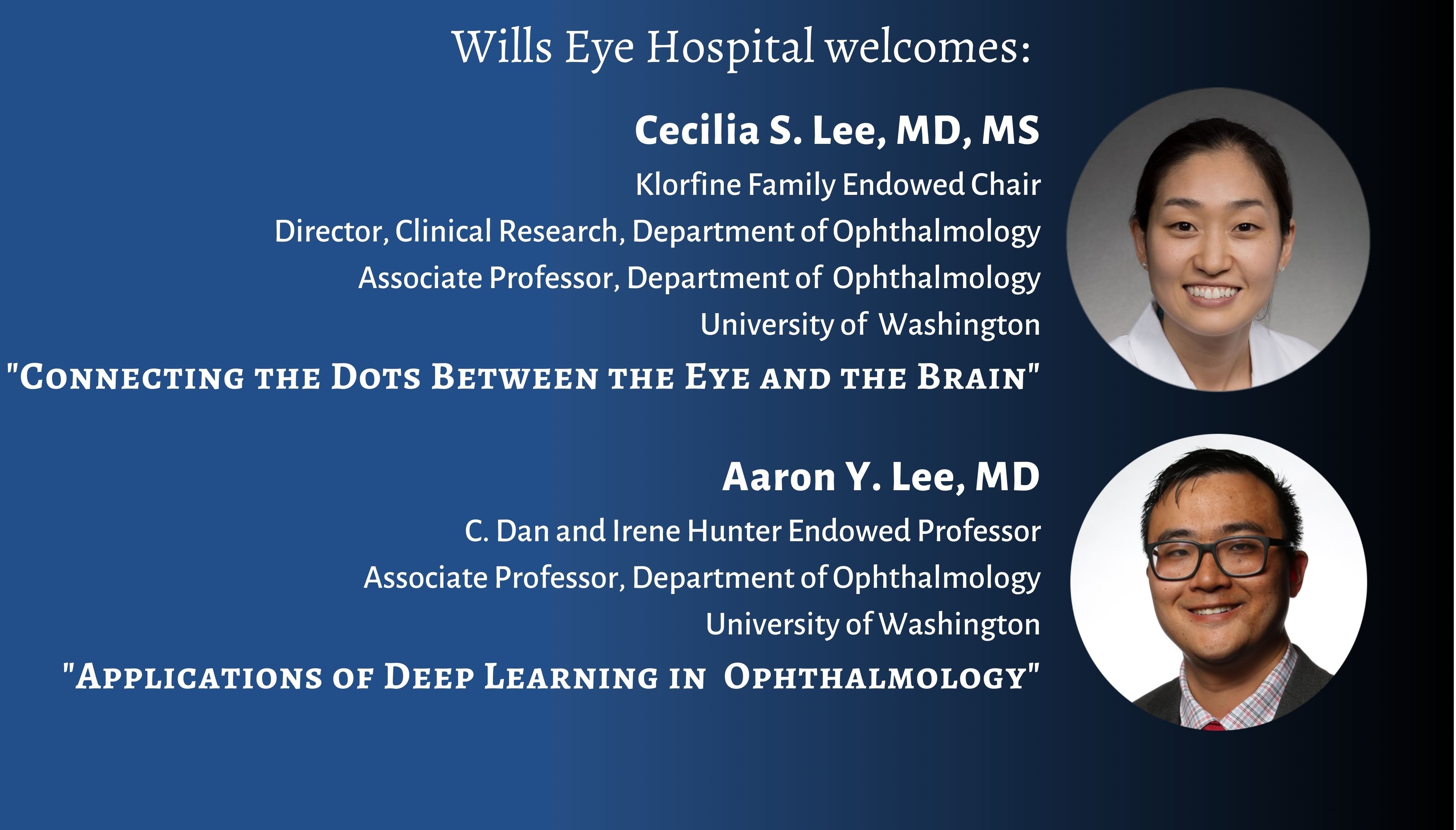 Vickie and Jack Farber Vision Research Guest Lecture Series: Aaron Y. Lee, MD, MSCI and Cecilia S. Lee, MD, MS Banner